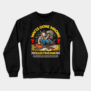 Funny Electrician Crewneck Sweatshirt